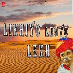 Likhiyo Legyo Lekh - Beejal Khan Song Download