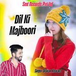 Dil Ki Majboori Album Download