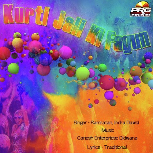 Kurti Jali Ki Fagun Indra Dhawsi MP3 Download