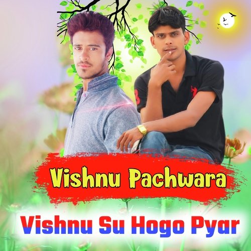 Vishnu Su Hogo Pyar Hemraj Itarda MP3 Download