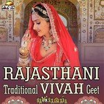 Rajasthani Traditional Vivah Geet Album Download