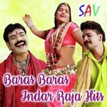 Baras Baras Indar Raja Hits - Mukesh Gurjar Song Download
