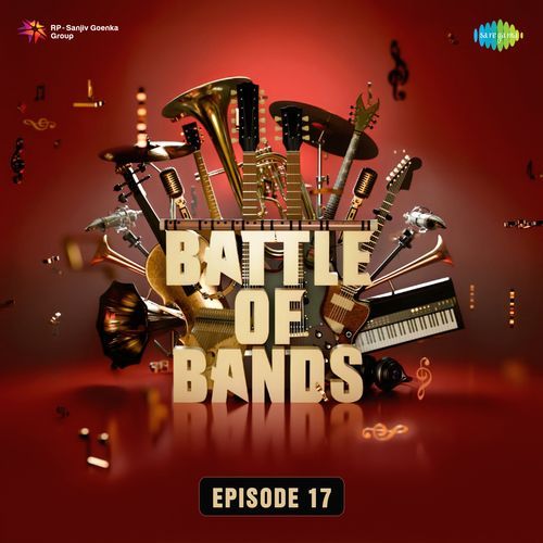 Battle Of Bands Episode 17