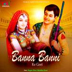 Banna Banni Ke Geet - Shobha Rani Song Download