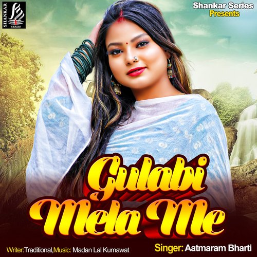 Gulabi Mela Me Aatmaram Bharti MP3 Download