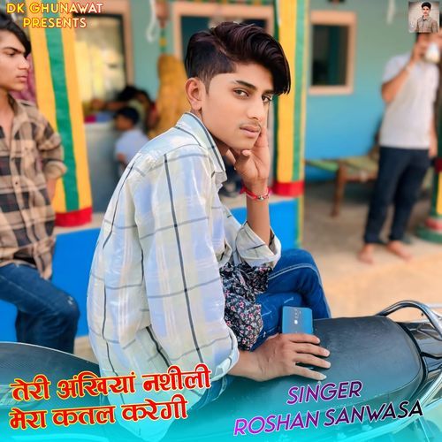Teri Ankhiya Nashili Mera Katal Kregi Singer Roshan Sanwasa MP3 Download