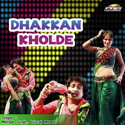 Dhakkan Kholde Mangal Singh MP3 Download
