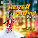 Bhandara Main Nache Mari Part 2 Album Download