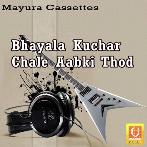 Bhayala Kuchar Chale Aabki Thod Manoj Parik MP3 Download