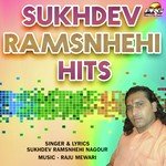 Sukhdev Ramsnhehi Hits Album Download