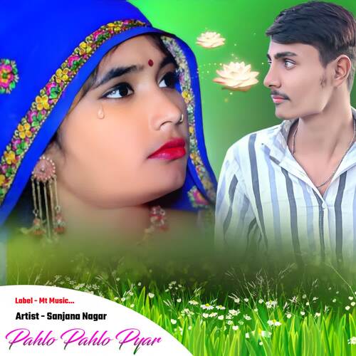 Pahlo Pahlo Pyar Sanjana Nagar MP3 Download