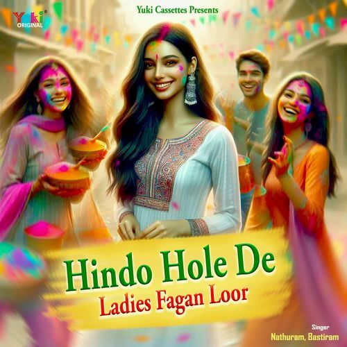 Hindo Hole De (Ladies Fagan Loor) Nathuram MP3 Download