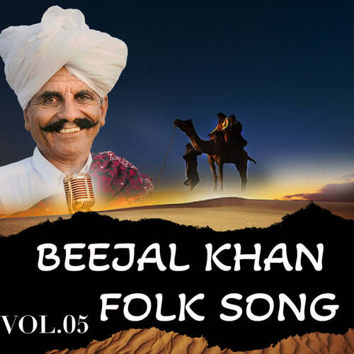 Beejal Khan Folk Song Vol.5 Beejal Khan MP3 Download
