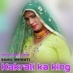 Kakrali Ka King - Tahir Khan Alwar Song Download