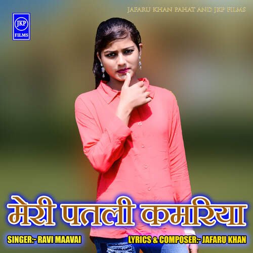Meri Patli Kamariya Ravi Maavai MP3 Download