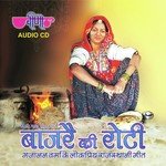 Bajrai Ki Roti Album Download