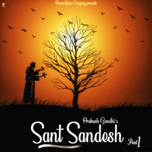 Sant Sandesh Prakash Gandhi MP3 Download