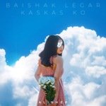 Baishak Legar Kaskas Ko Album Download