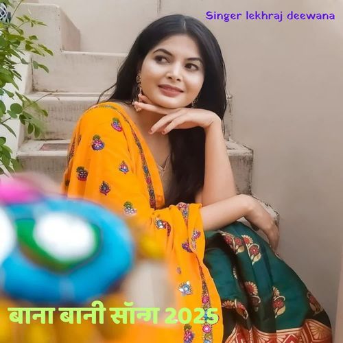 Bana bani song 2025
