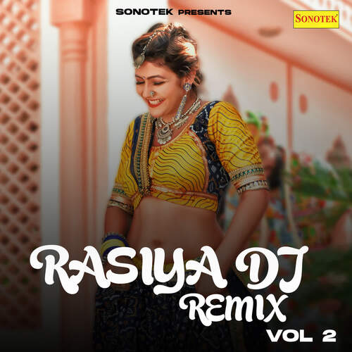 Rasiya DJ Remix Vol 2 Bhanwar Khatana MP3 Download