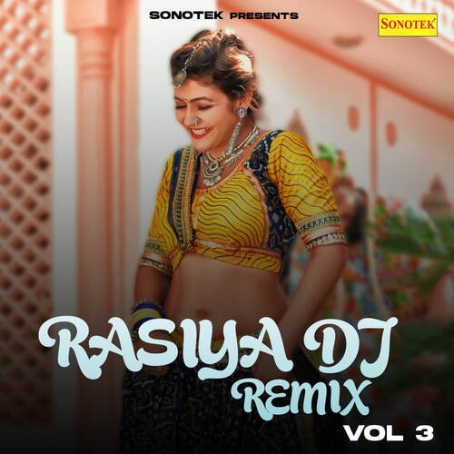 Rasiya DJ Remix Vol 3 Bhanwar Khatana MP3 Download