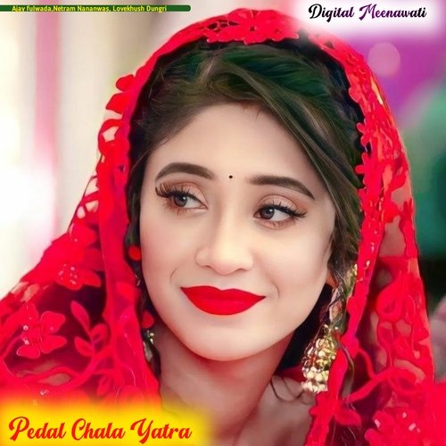 Pedal Chala Yatra Lovekhush Dungri MP3 Download