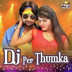 Dj Per Thumka - Prakash Mali Song Download