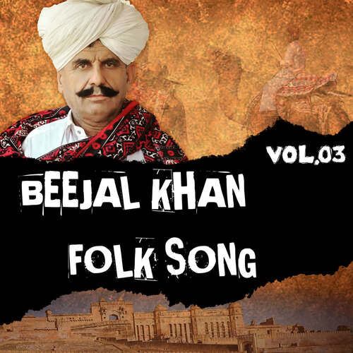 Beejal Khan Folk Song Vol.3 Beejal Khan MP3 Download
