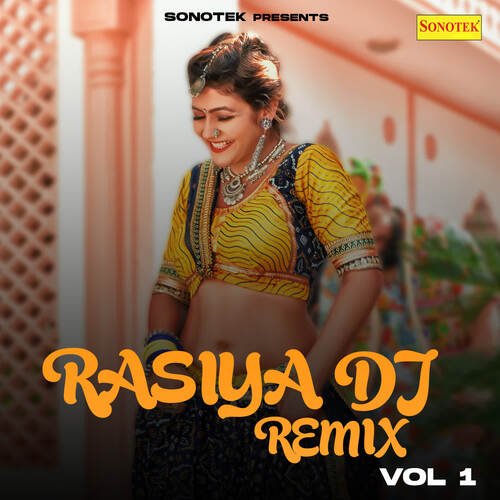 Rasiya DJ Remix Vol 1 Bhanwar Khatana MP3 Download