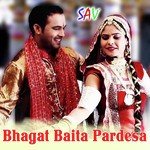 Bhagat Baita Pardesa Album Download
