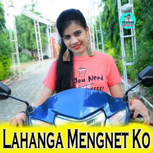 Lahanga Mengnet Ko Lokesh Kumar MP3 Download