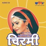 Chirmi - Mamta Singh Song Download