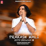Prakash Mali Hits Bhajan 8 Album Download