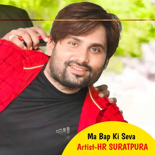 Ma Bap Ki Seva HR SURATPURA MP3 Download