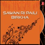Sawan Ri Paili Birkha Album Download