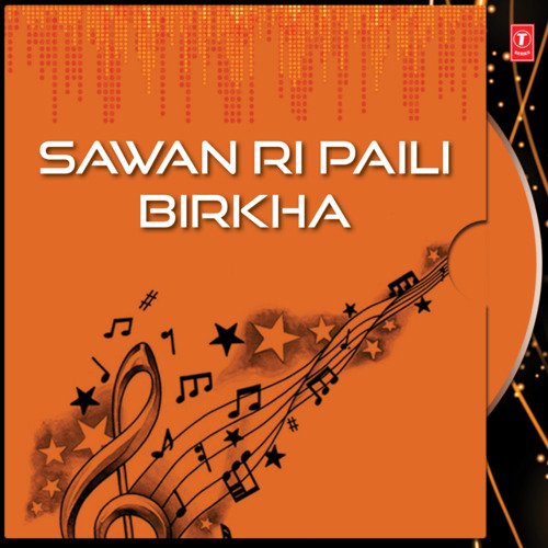 Sawan Ri Paili Birkha Kavita Sharma MP3 Download