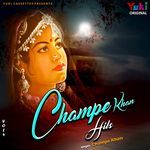 Champe Khan Hits Vol 4 Album Download