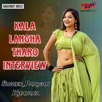 Kala Langha Tharo Interview Album Download