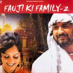 Fauji Ki Family 2 Album Download