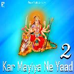 Kar Mayiya Ne Yaad Vol 2 Album Download