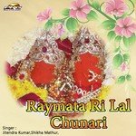 Raymata Ri Lal Chunari Album Download