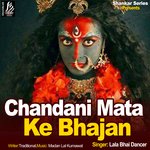 Chandani Mata Ke Bhajan Album Download
