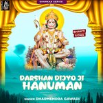 Darshan Dijyo Ji Hanuman - Dharmendra Gawadi Song Download
