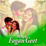 Wagdi Fagan Geet Vol 2 Album Download