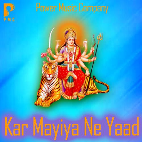 Kar Mayiya Ne Yaad Pushpa Sankhla MP3 Download