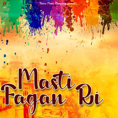 Masti Fagun Ri Sambhu Sagar MP3 Download