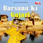 Barsana Ki Gurjari Album Download