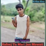 Hafeej Tu Meri Jan Mewati - Akram Khan Khuspuri Song Download