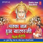 Chakka Jaam Balaji Ke Dhaam - Kumar Vishu Song Download