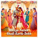 Hasya Natak Shadi Karke Dekh Album Download